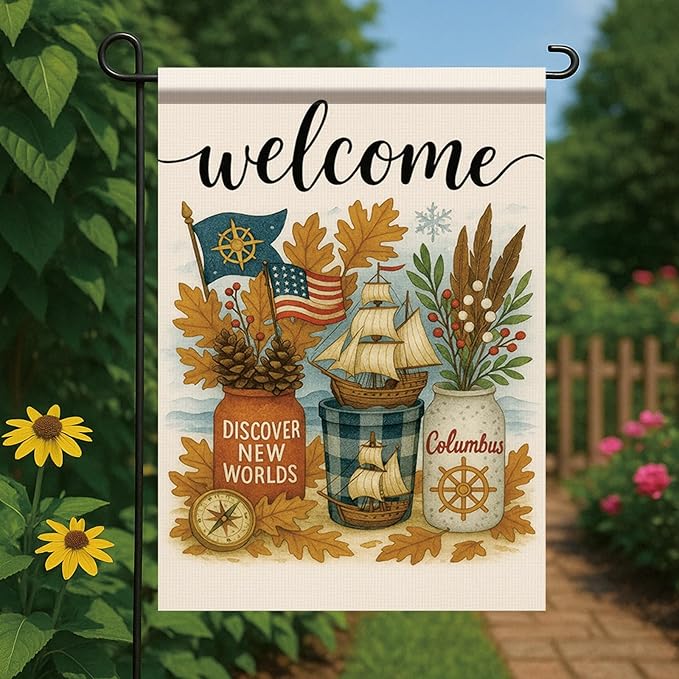 12x18 Inch Columbus Day Garden Flag Welcome Double Sided Yard Banner Discover New Worlds Autumn Ship Outdoor Decor for Porch Lawn Pathway Seasonal Patriotic Nautical Thanksgiving Decor
